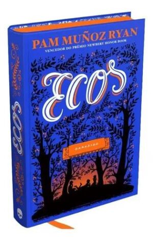 Ecos - Pam Muñoz Ryan
