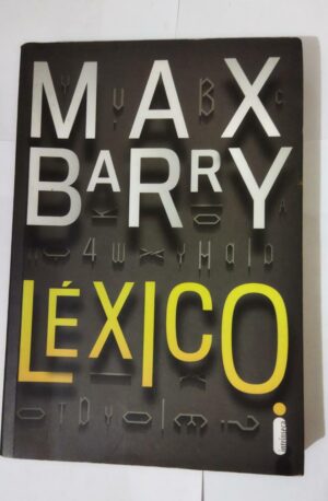 Léxico - Max Barry