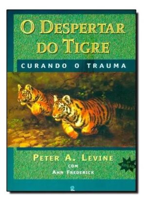 Despertar do Tigre - Jonathan C. Young