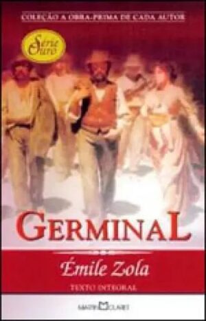 Germinal -  Émile Zola