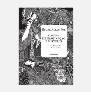 Contos de imaginação e mistério - Edgar Allan Poe
