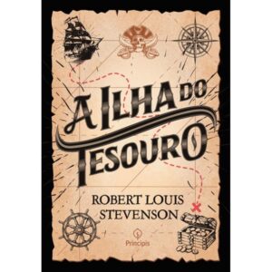 A ilha do tesouro - Robert Louis Stevenson