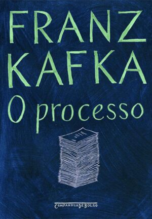 O processo - Franz Kafka