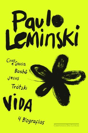 Vida -  Paulo Leminski