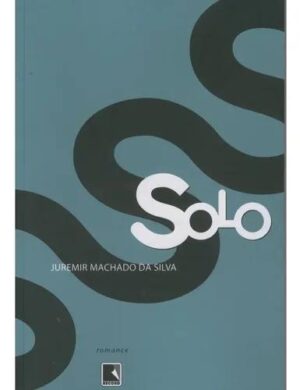 Solo - Juremir Machado da Silva