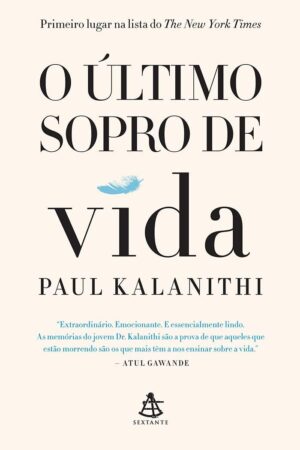 O último sopro de vida - Paul Kalanithi