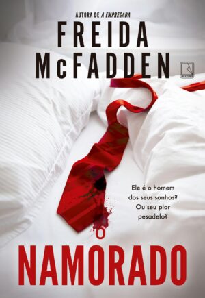 O namorado - Freida McFadden