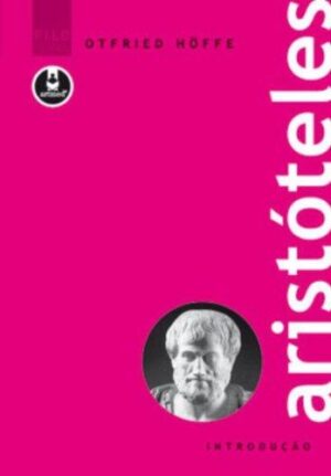 Aristóteles - Otfried Höffe