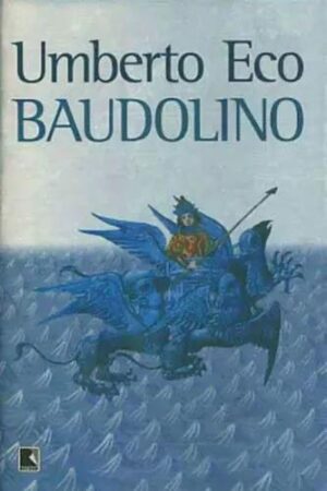 Baudolino - Umberto Eco
