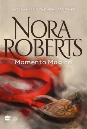 Momento mágico - Nora Roberts