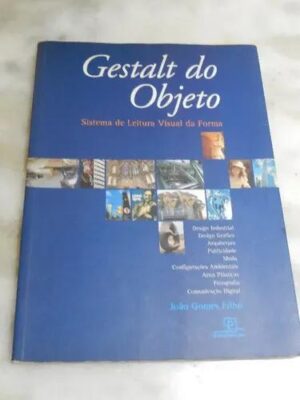 Gestalt do objeto - João Gomes Filho