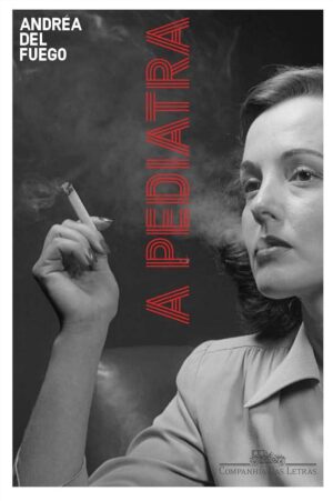 A pediatra - Andréa del Fuego