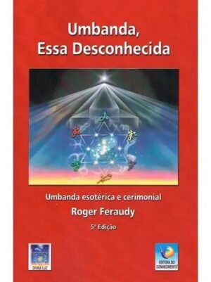 Capa do produto Umbanda Essa Desconhecida - Roger Feraudy