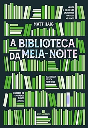 Capa do produto A Biblioteca da Meia Noite - Matt Haig