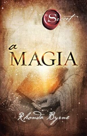Capa do produto A Magia - Rhonda Byrne
