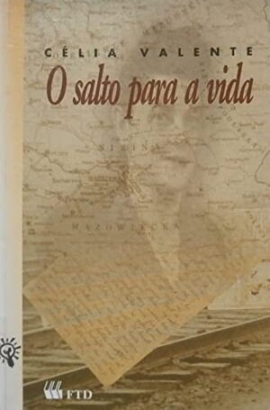 Capa do produto O salto para a vida - Celia Valente