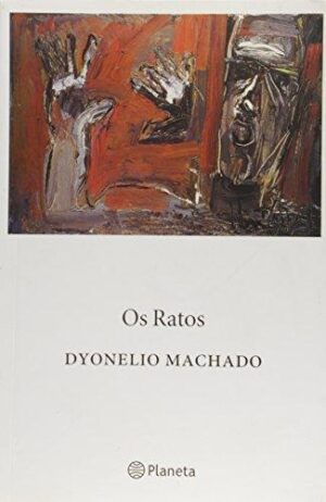 Capa do produto Os ratos - Dyonelio Machado