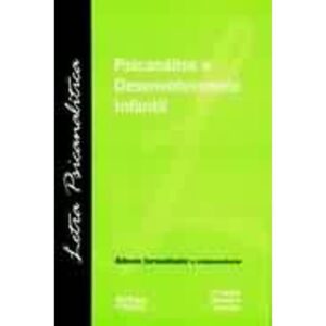 Capa do produto Psicanalise e Desenvolvimento Infantil - Alfredo Jerusalinsky