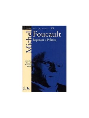 Capa do produto Repensar a política - Michel Foucault