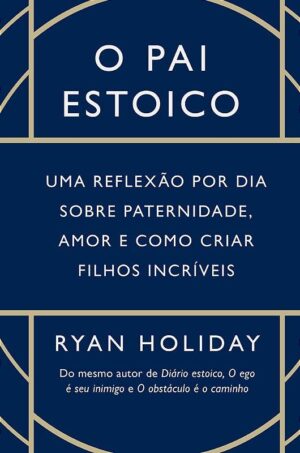 Capa do produto O pai estoico - Ryan Holiday