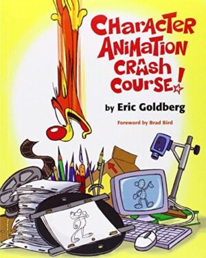 Capa do produto Character animation crash course - Eric Goldberg