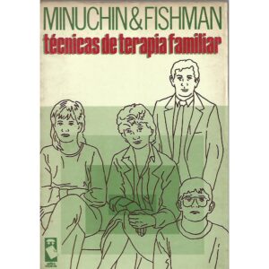 Capa do produto Técnicas de terapia familiar - Salvador Minuchin e Charles Fishman