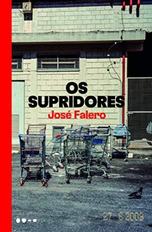 Capa do produto Os Supridores - José Falero