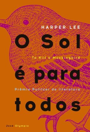 Capa do produto O sol é para todos - Harper Lee