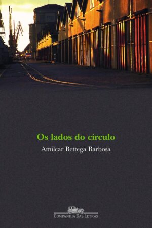 Capa do produto Os lados do círculo - Amilcar Bettega