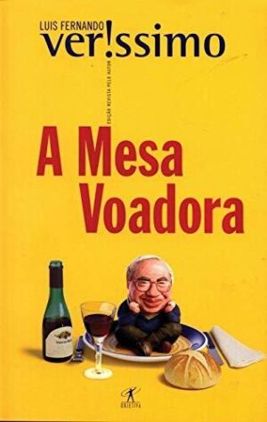 Capa do produto A MESA VOADORA - Luis Fernando Verissimo