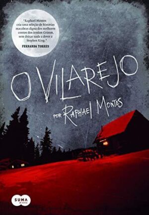 Capa do produto O vilarejo - Raphael Montes