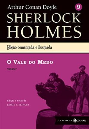 Capa do produto O Vale do Medo Sherlock Holmes vol 9 - Arthur Conan Doyle