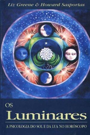 Capa do produto OS LUMINARES - Liz Greene e Howard Sasportas