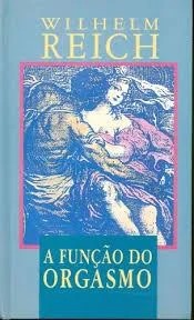 Capa do produto A Função do Orgasmo - Wilhelm Reich