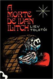 Capa do produto A morte de Ivan ilitch - Liev Tolstói