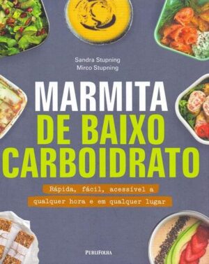 Capa do produto Marmita de baixo carboidrato - Sandra Stupning Mirco Stupning