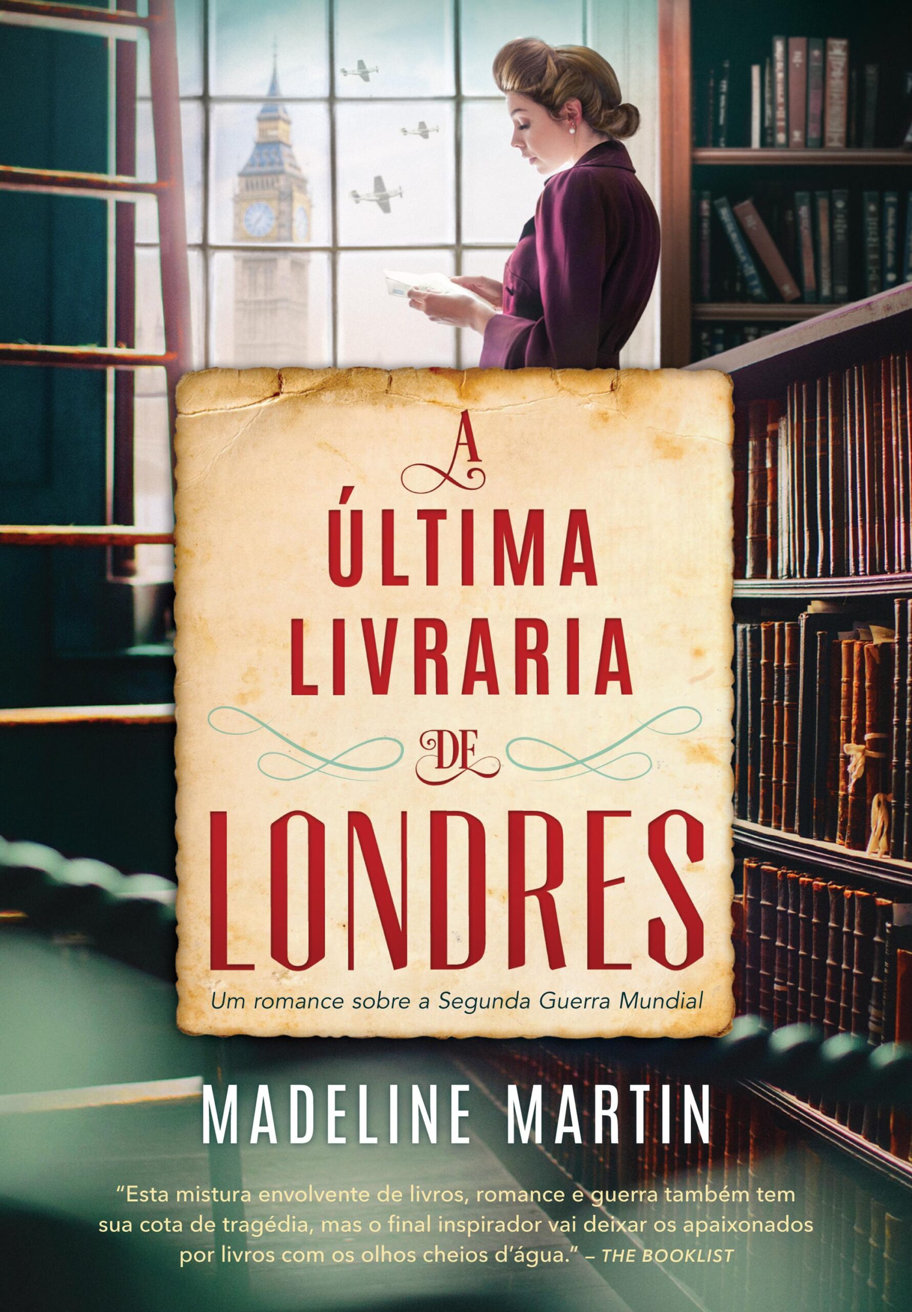 Capa do produto A última livraria de Londres - Madeleine Martin