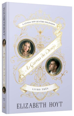 Capa do produto As garras do desejo - Elizabeth Hoyt