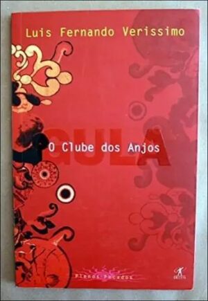 Capa do produto O CLUBE DOS ANJOS COL PLENOS PECADOS - Luis Fernando Verissimo