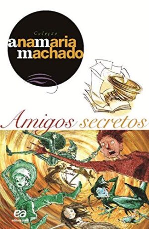 Capa do produto AMIGOS SECRETOS - Ana Maria Machado