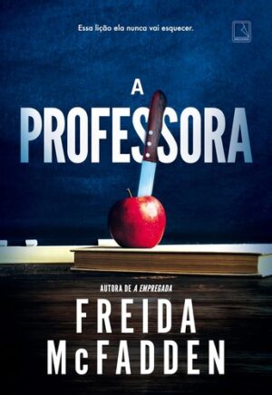 Capa do produto A Professora - Freida McFadden