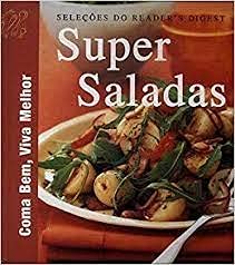 Capa do produto Super Saladas - Seleções do Readers Digest