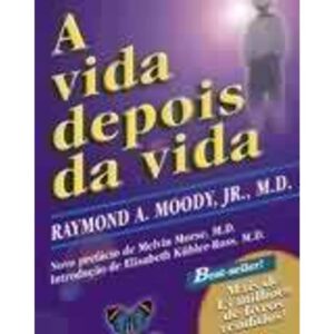 Capa do produto A Vida Depois Da Vida - Raymond A Moody Jr