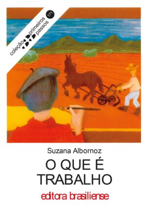 Capa do produto O que é trabalho - Suzana Guerra Albornoz