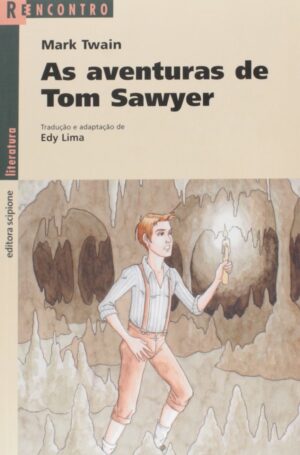 Capa do produto As aventuras de tom Sawyer - Mark Twain - Edy Lima