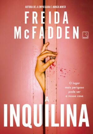 Capa do produto A inquilina - Freida McFadden