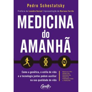 Capa do produto Medicina do amanhã - Pedro Schestarsky