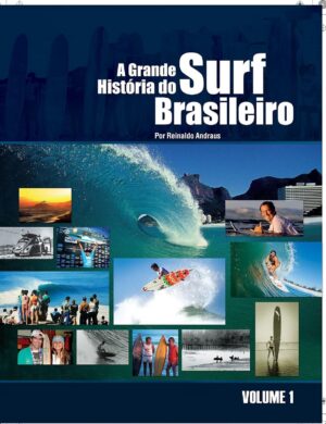 Capa do produto A grande historia do surf brasileiro - Reinaldo Andraus