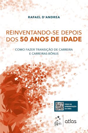 Capa do produto Reinventando-se depois dos 50 anos de idade - Rafael D Andrea