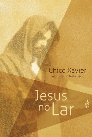 Capa do produto JESUS NO LAR - FRANCISCO CÂNDIDO XAVIER
